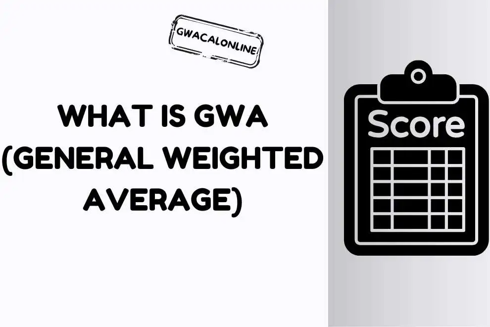 what is gwa